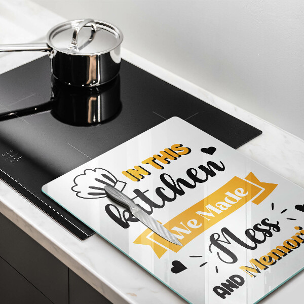 Steklena podloga za rezanje In this kitchen we made mess and memories