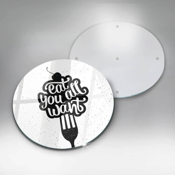 Steklena podloga za rezanje Napis Eat you all want